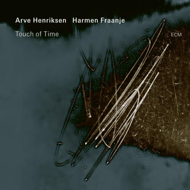 Touch Of Time | Arve Henriksen, Harmen Fraanje