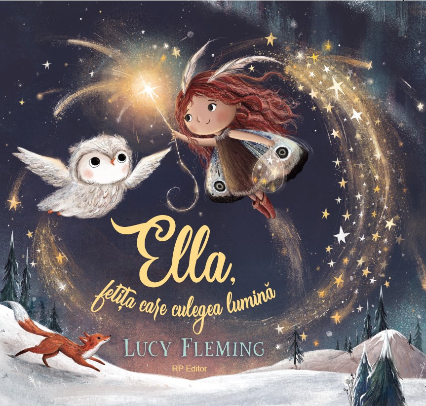 Ella, fetita care culegea lumina | Lucy Fleming