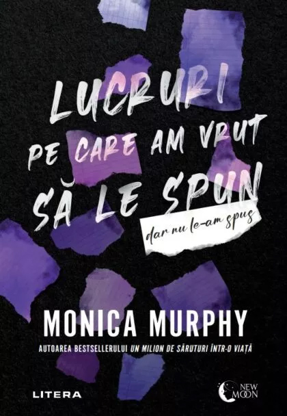 Lucruri pe care am vrut sa le spun, dar nu le-am spus | Monica Murphy - 2 | YEO