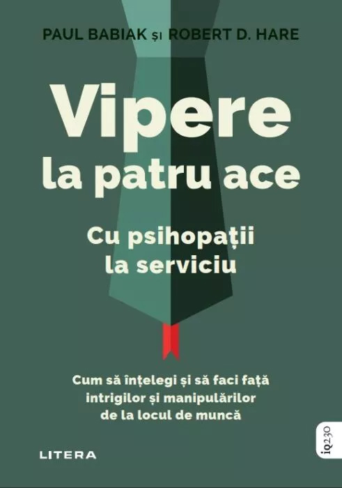 Vipere la patru ace | Paul Babiak, Robert D. Hare - 1 | YEO