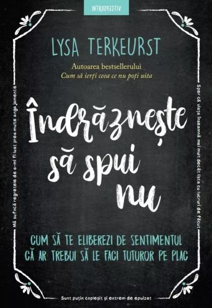 Indrazneste sa spui nu | Lysa TerKeurst - 1 | YEO