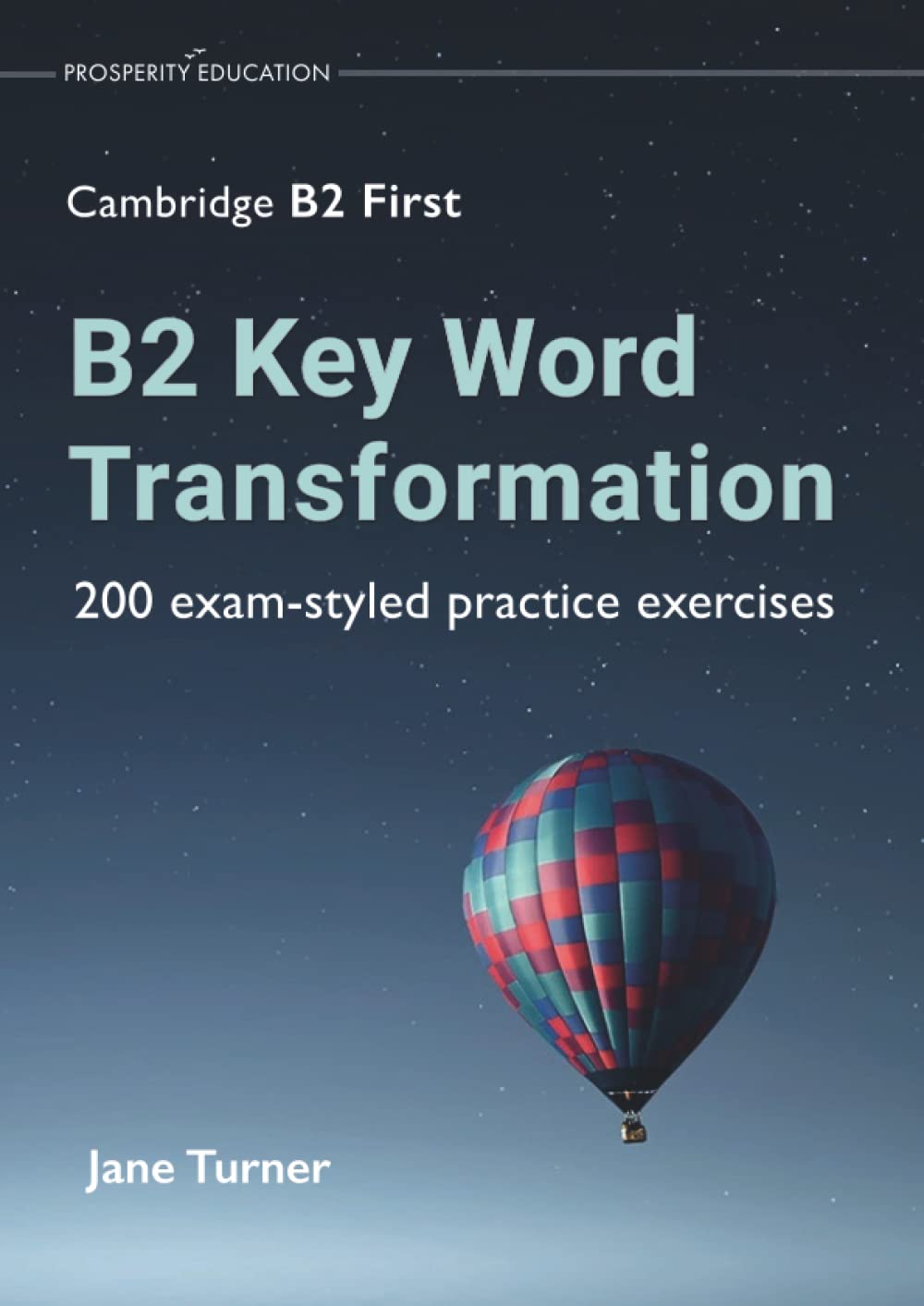 B2 Key Word Transformation | Jane Turner