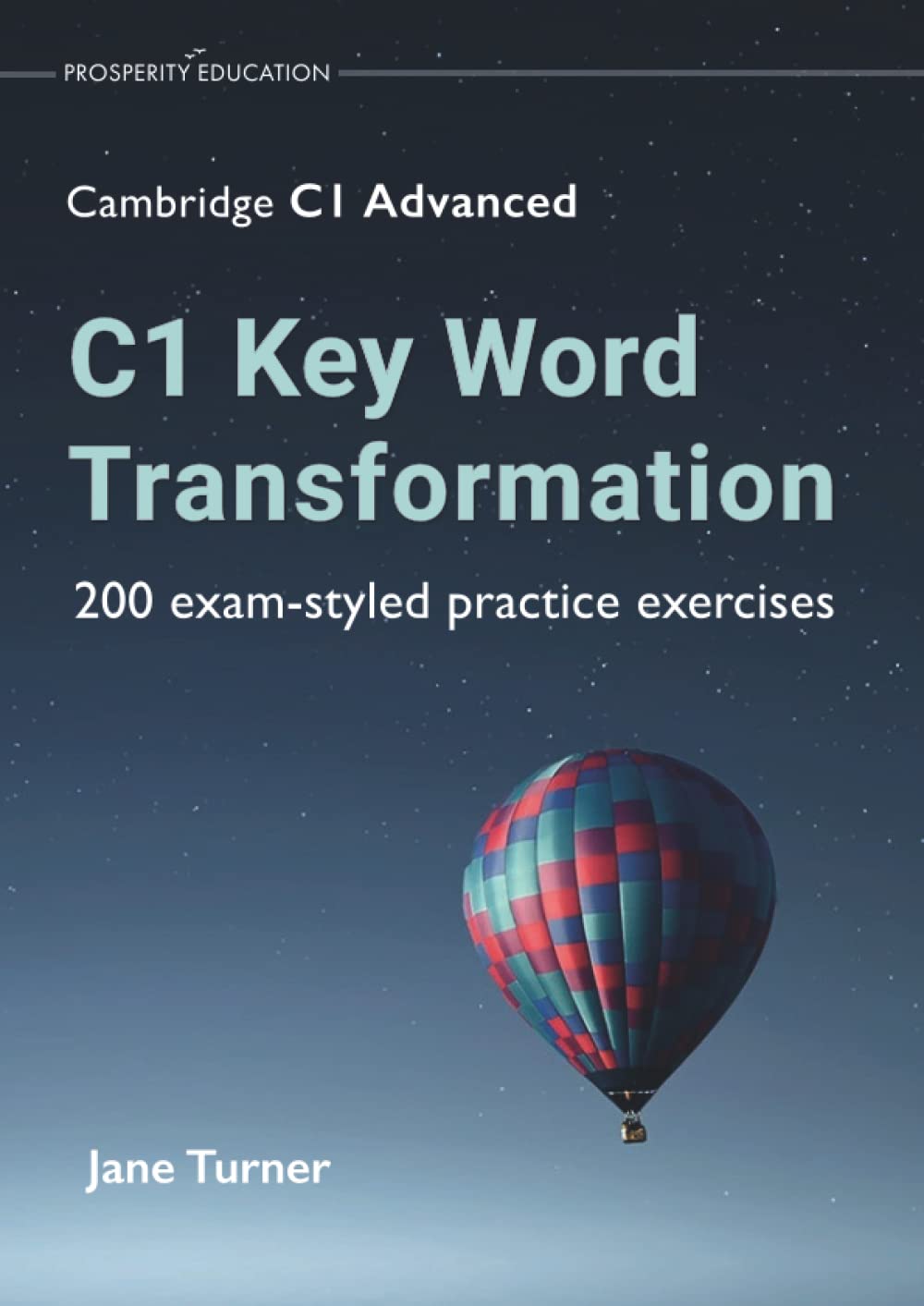 C1 Key Word Transformation | Jane Turner