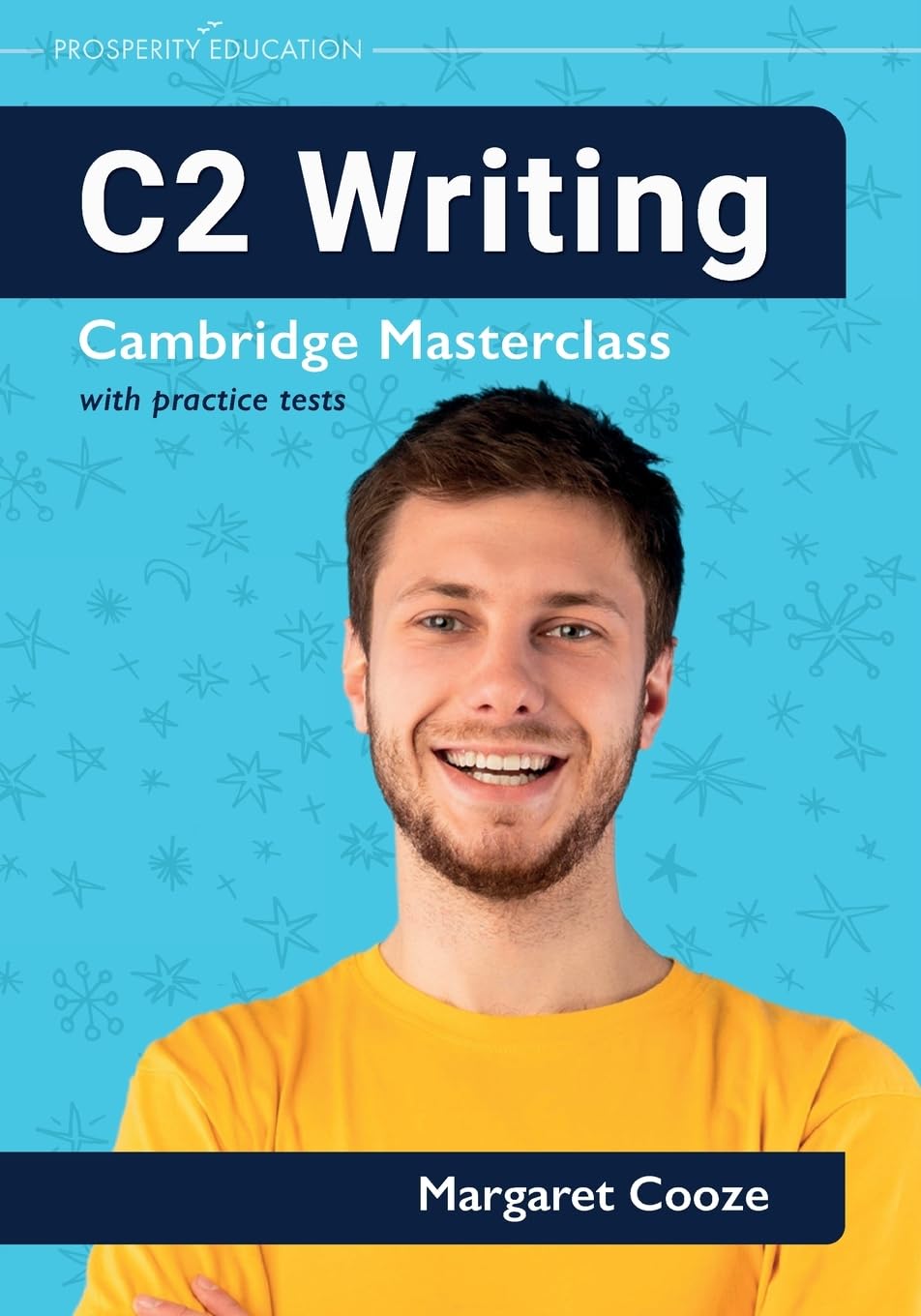 C2 Writing Cambridge Masterclass With Practice Tests | Margaret Cooze