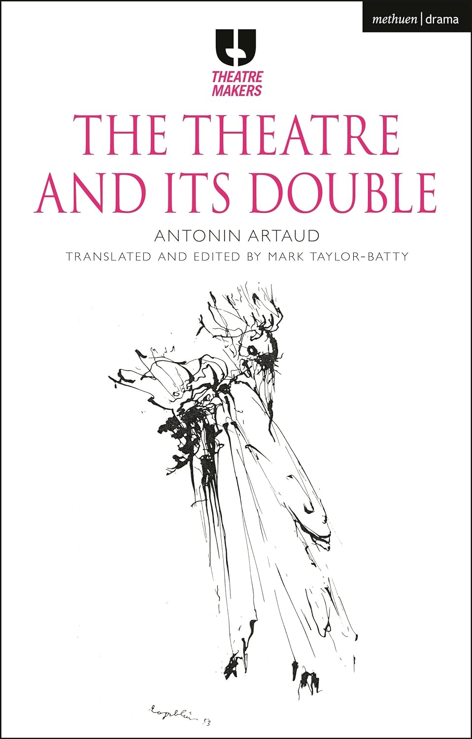 The Theatre and Its Double | Antonin Artaud