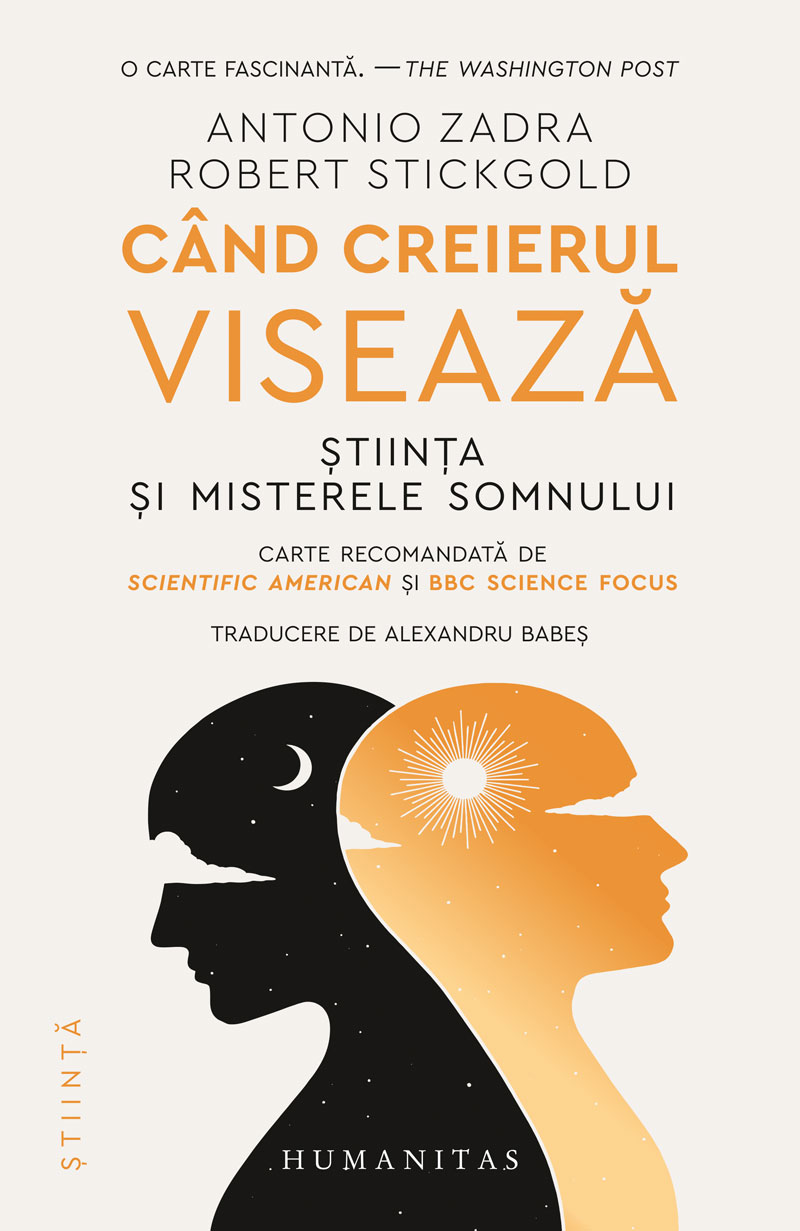 Cand creierul viseaza | Antonio Zadra, Robert Stickgold - 8 | YEO