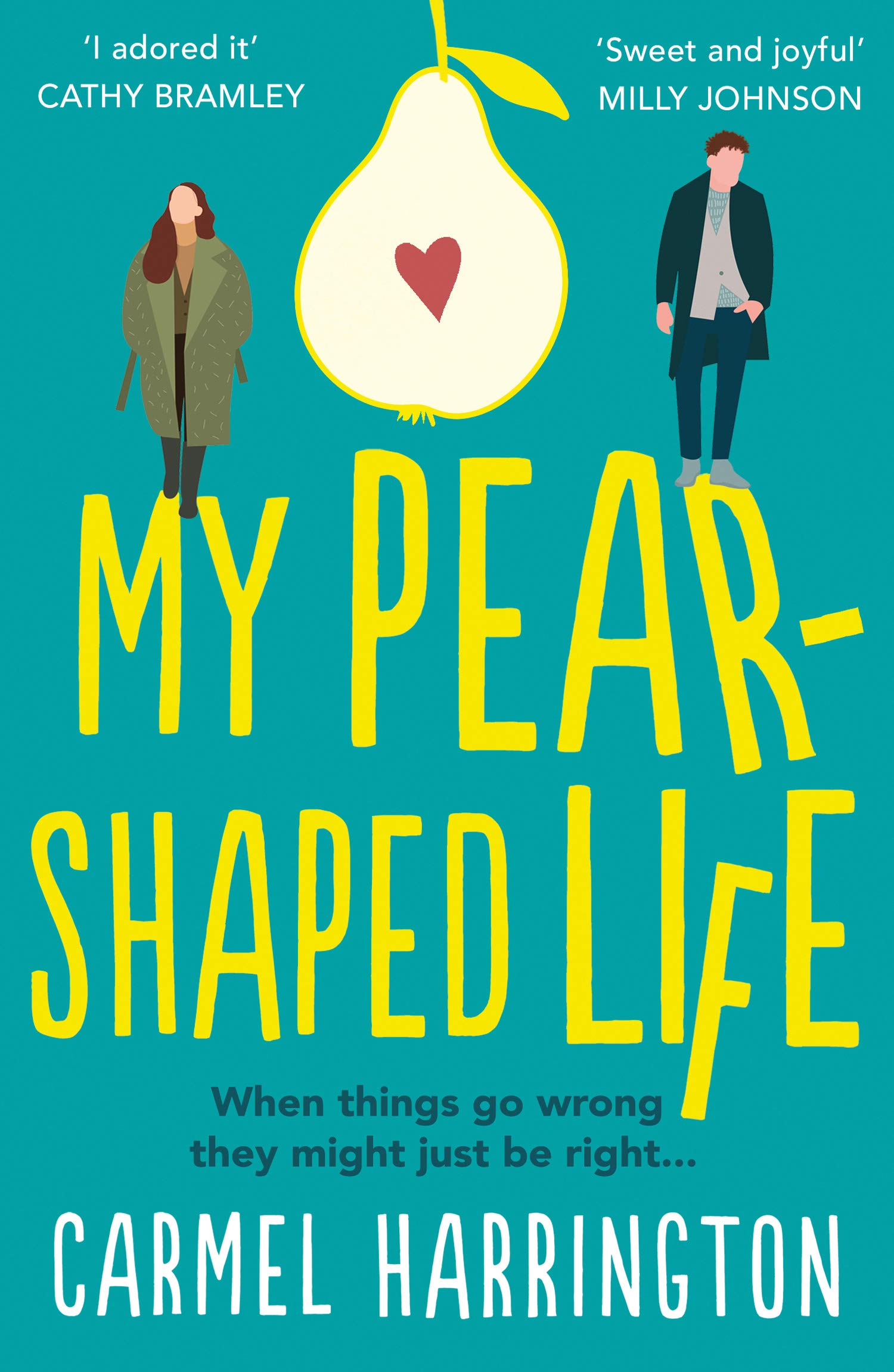My Pear-Shaped Life | Carmel Harrington