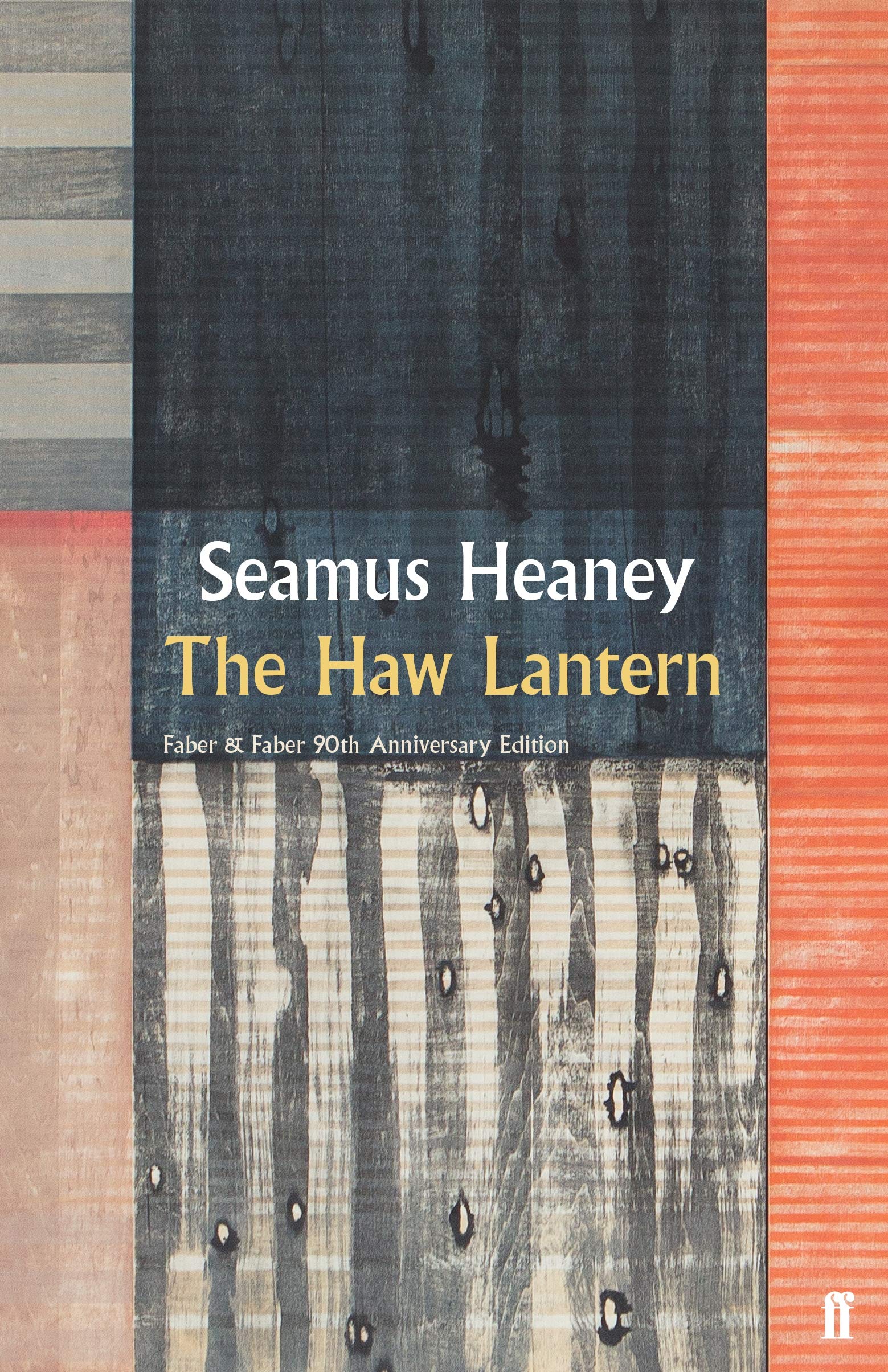 Haw Lantern | Seamus Heaney