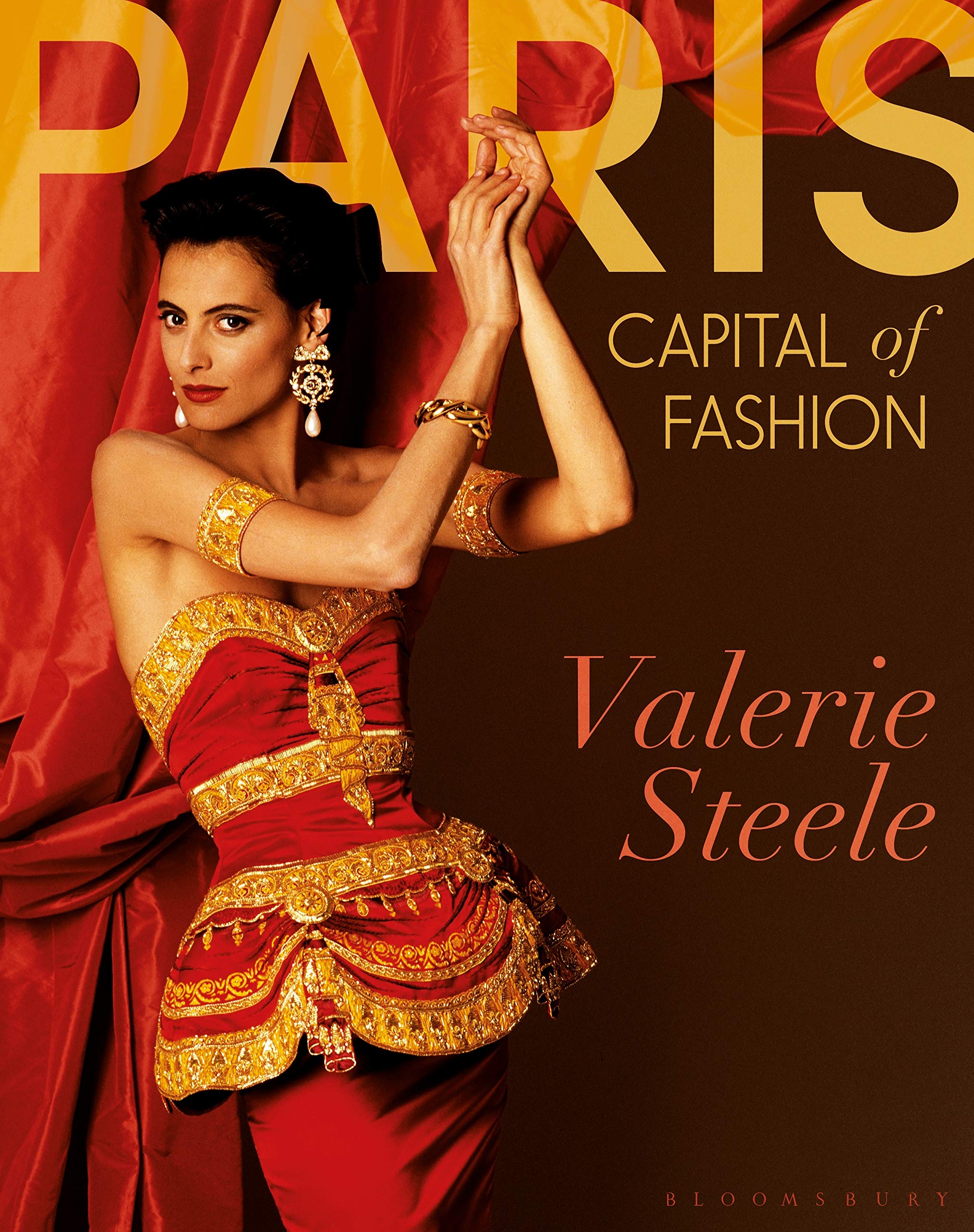 Paris, Capital of Fashion | Valerie Steele