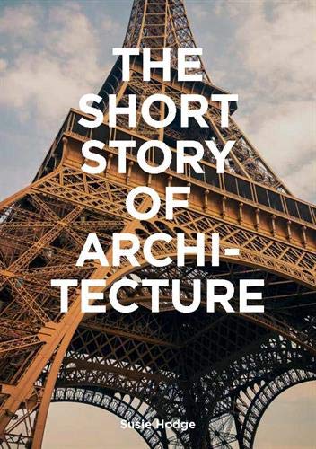 Short Story of Architecture | Susie Hodge