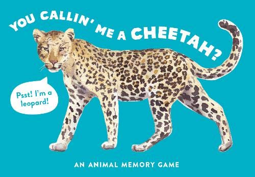 You Callin' Me a Cheetah? (Pss! I'm a Leopard!) | Laurence King Publishing