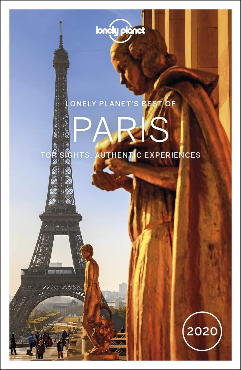 Lonely Planet Best of Paris 2020 | Catherine Le Nevez, Christopher Pitts, Nicola Williams