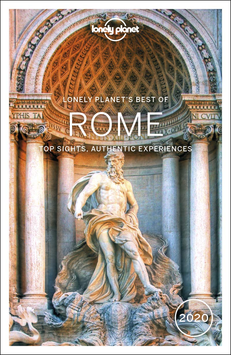 Lonely Planet Best of Rome 2020 | Nicola Williams, Alexis Averbuck, Duncan Garwood, Virginia Maxwell