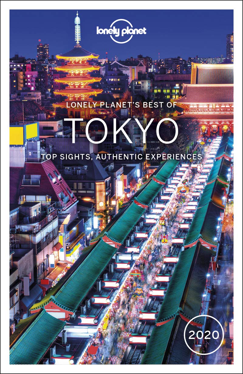 Lonely Planet Best of Tokyo 2020 | Rebecca Milner, Simon Richmond, Thomas O\'Malley