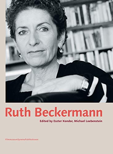 Ruth Beckermann | Eszter Kondor, Michael Loebenstein