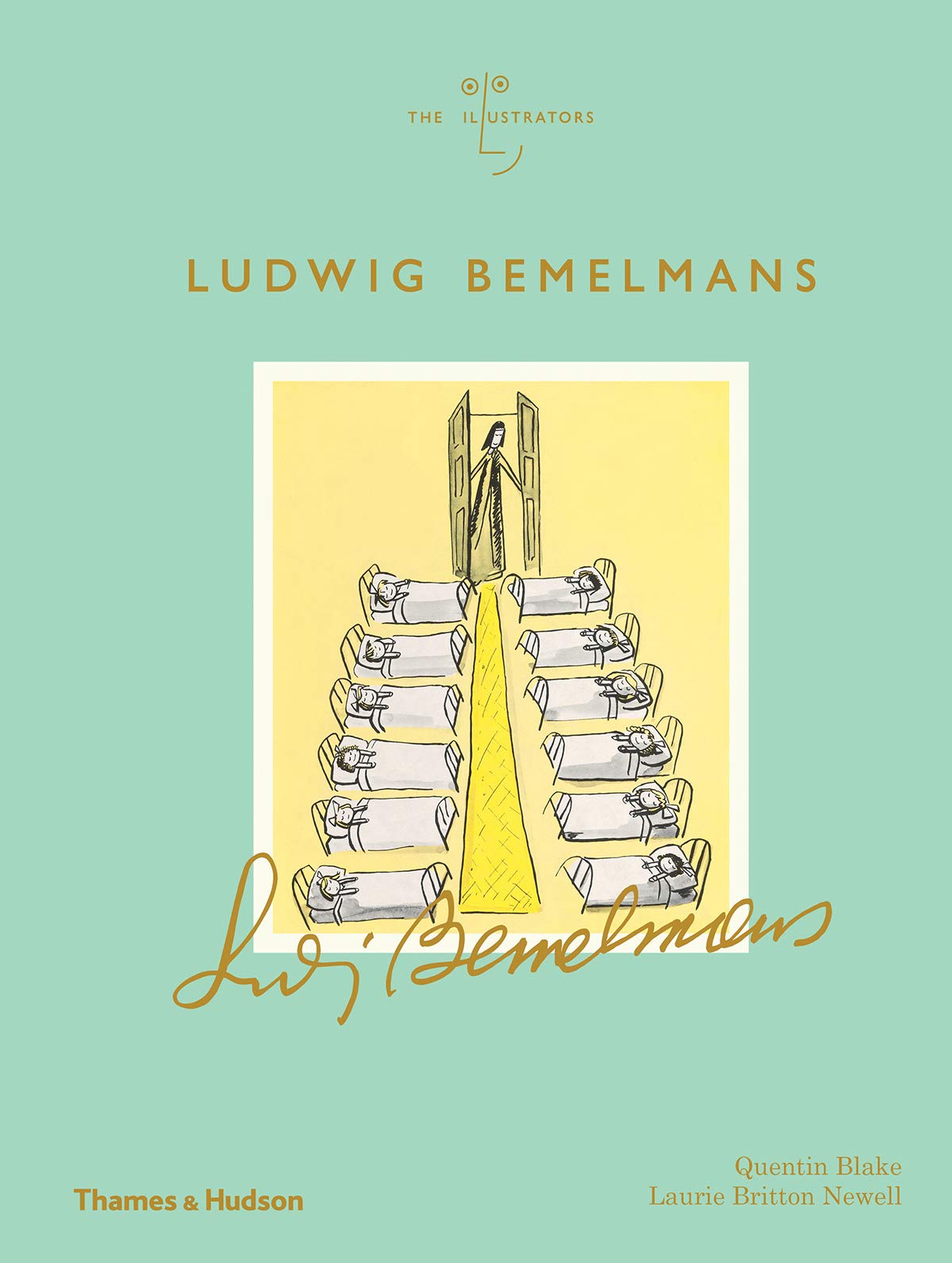 Ludwig Bemelmans | Quentin Blake, Laurie Britton Newell