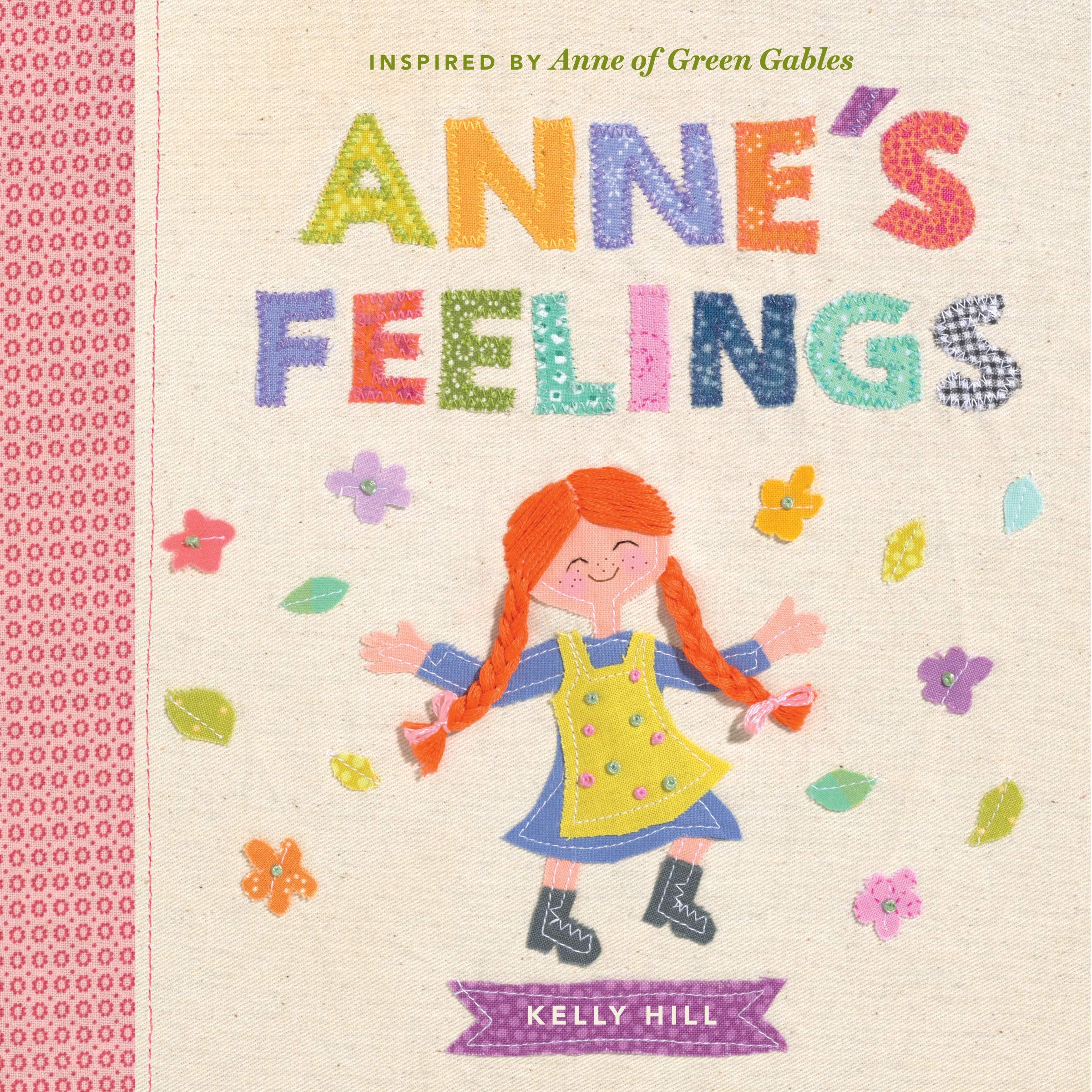 Anne\'s Feelings : Inspired by Anne of Green Gables | Kelly Hill