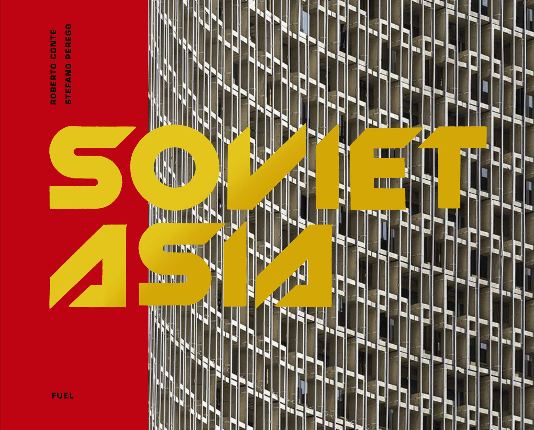 Soviet Asia | Roberto Conte, Stefano Perego, Damon Murray, Stephen Sorrell