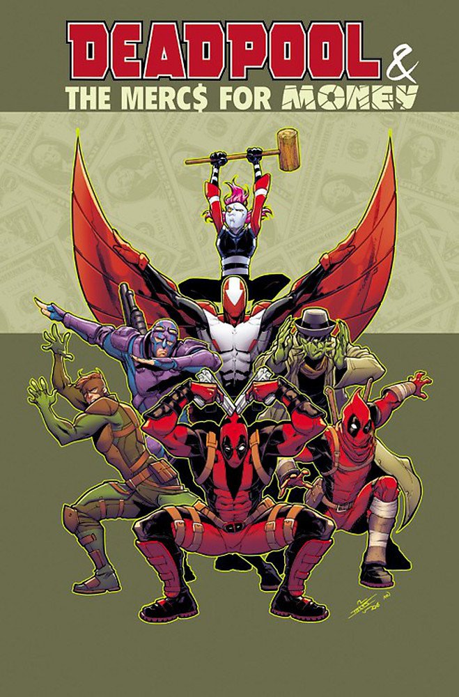 Deadpool & The Mercs for Money Vol. 1 | Cullen Bunn, Iban Coello