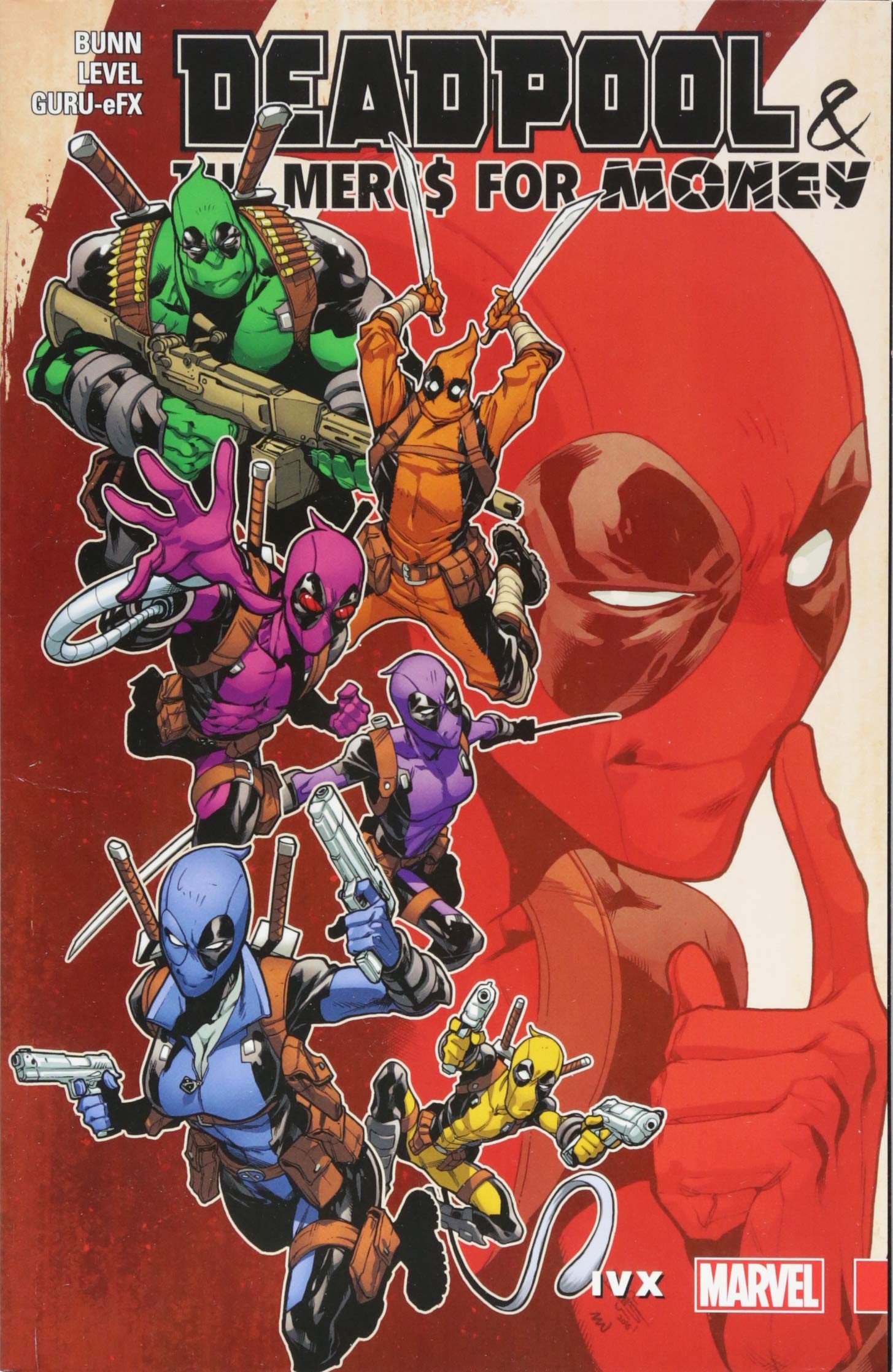 Deadpool & the Mercs for Money Vol. 2 | Cullen Bunn