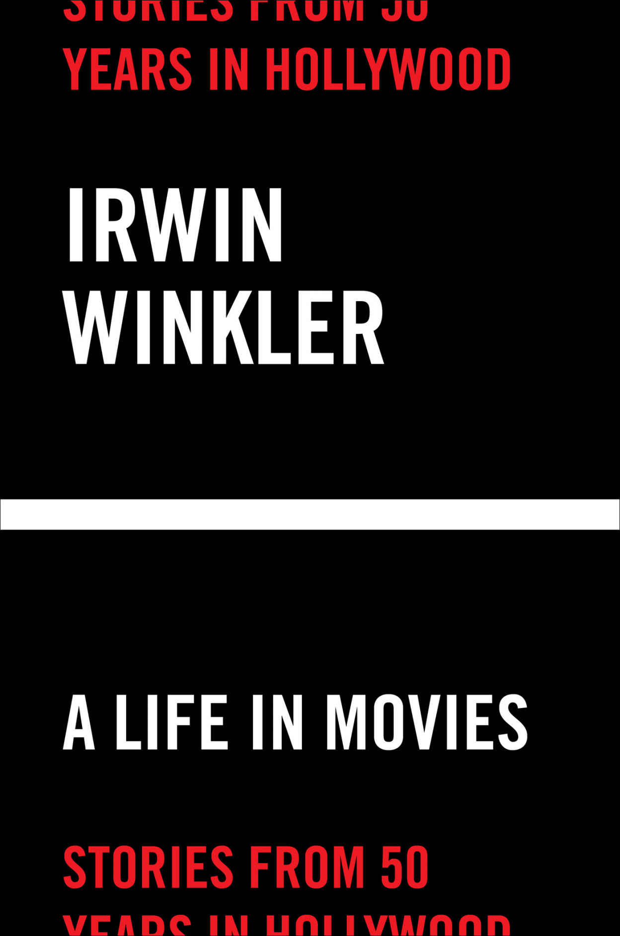 Vezi detalii pentru A Life in Movies | Winkler Irwin