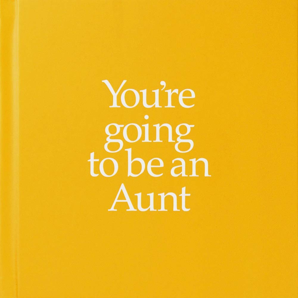 You\'re Going to Be an Aunt | Louise Kane