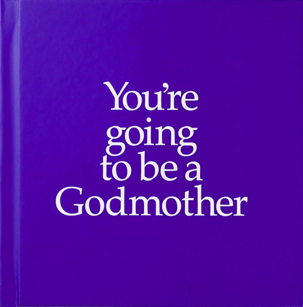 You\'re Going to Be a Godmother | Louise Kane