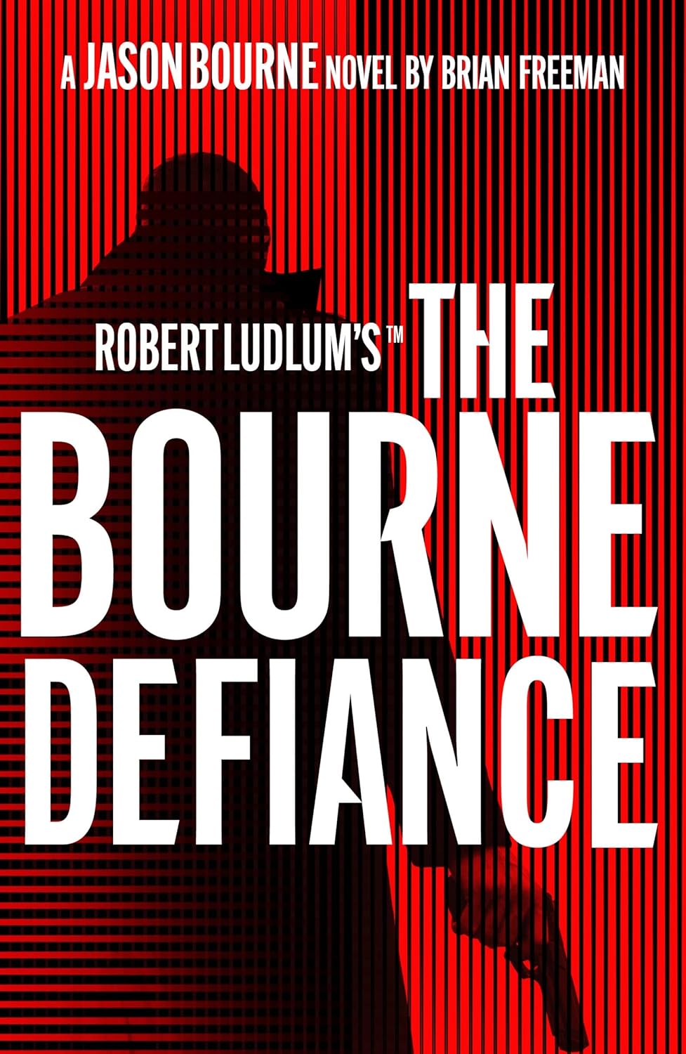 The Bourne Defiance | Brian Freeman