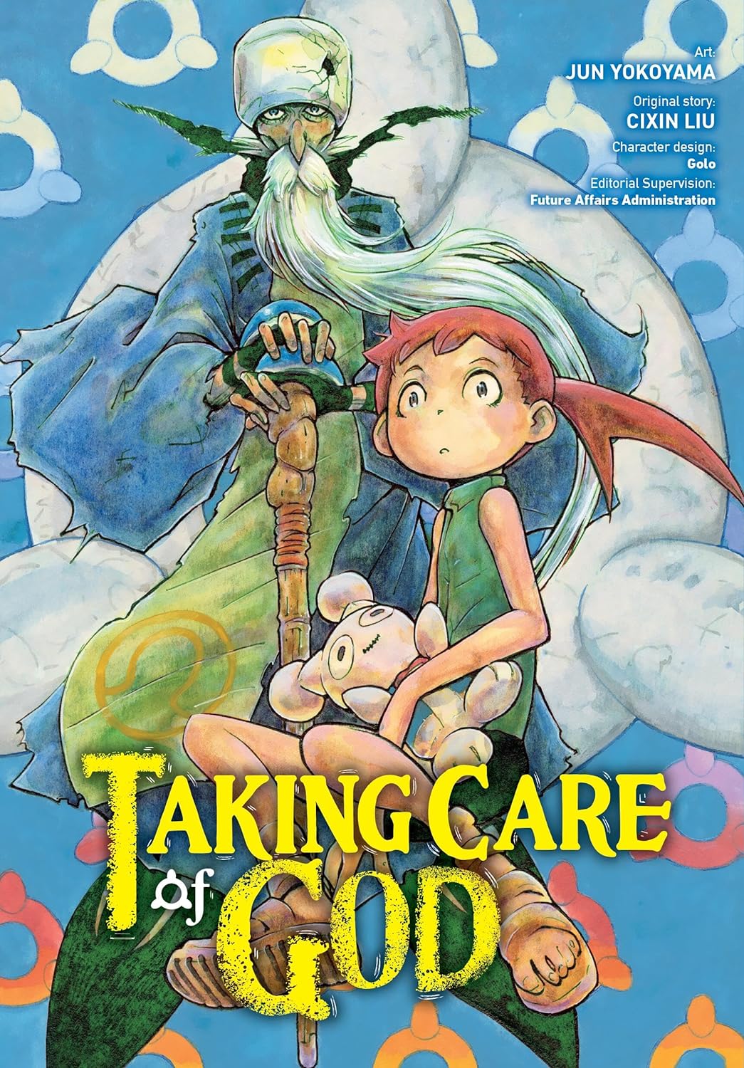 Taking Care of God - Volume 1