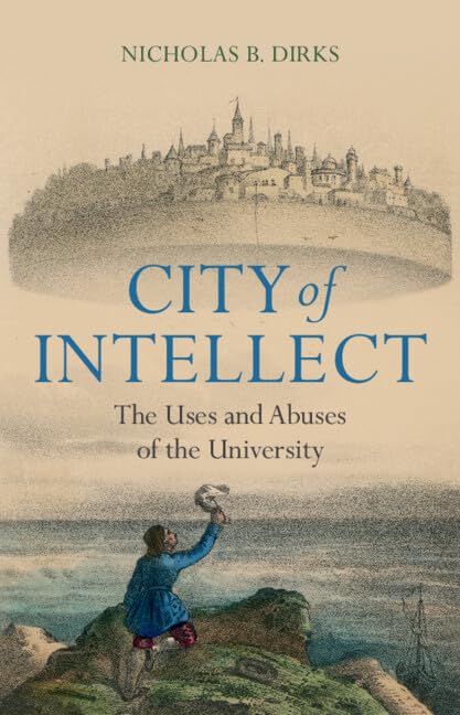 City of Intellect | Nicholas B. Dirks