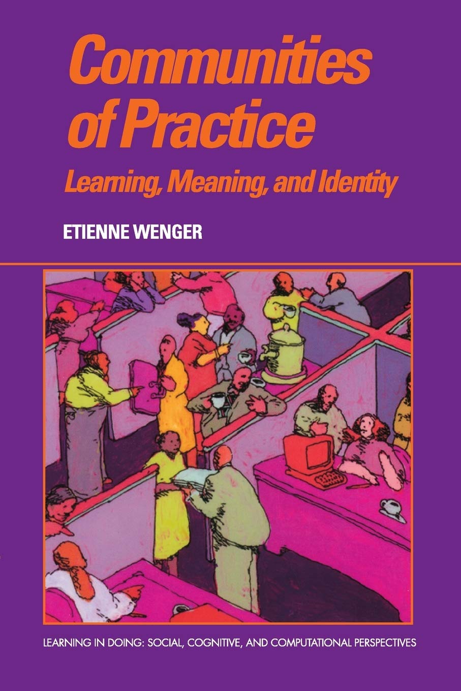Communities Of Practice | Etienne Wenger