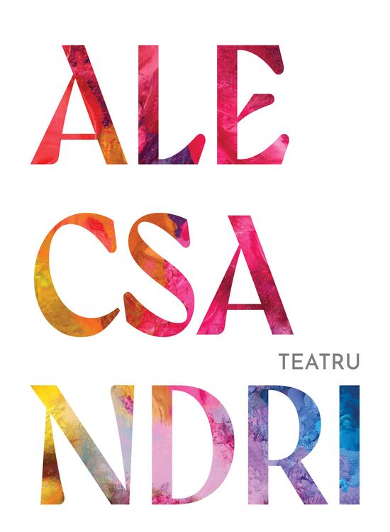 Teatru | Vasile Alecsandri - 1 | YEO