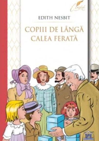 Copiii de langa calea ferata | Edith Nesbit