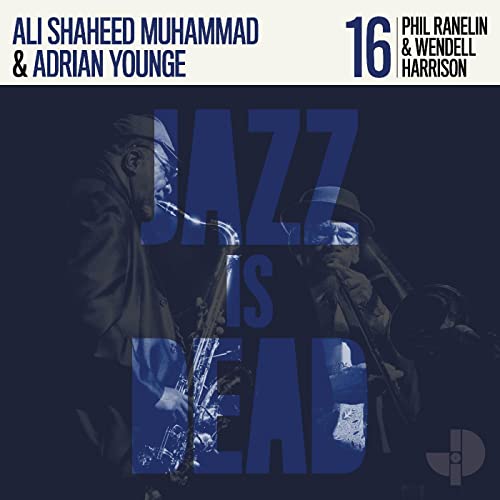 Jazz Is Dead 016 | Ali Shaheed Muhammad, Adrian Younge