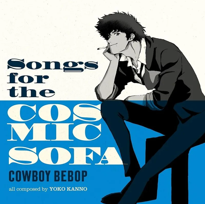Songs For The Cosmic Sofa Cowboy Bebop - Vinyl | The Seatbelts