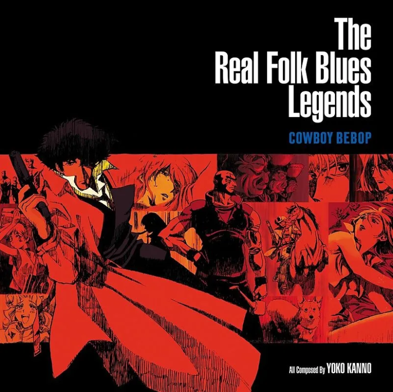 The Real Folk Blues Legends - Cowboy Bebop (Blue Vinyl) | The Seatbelts, Yoko Kanno - 1 | YEO