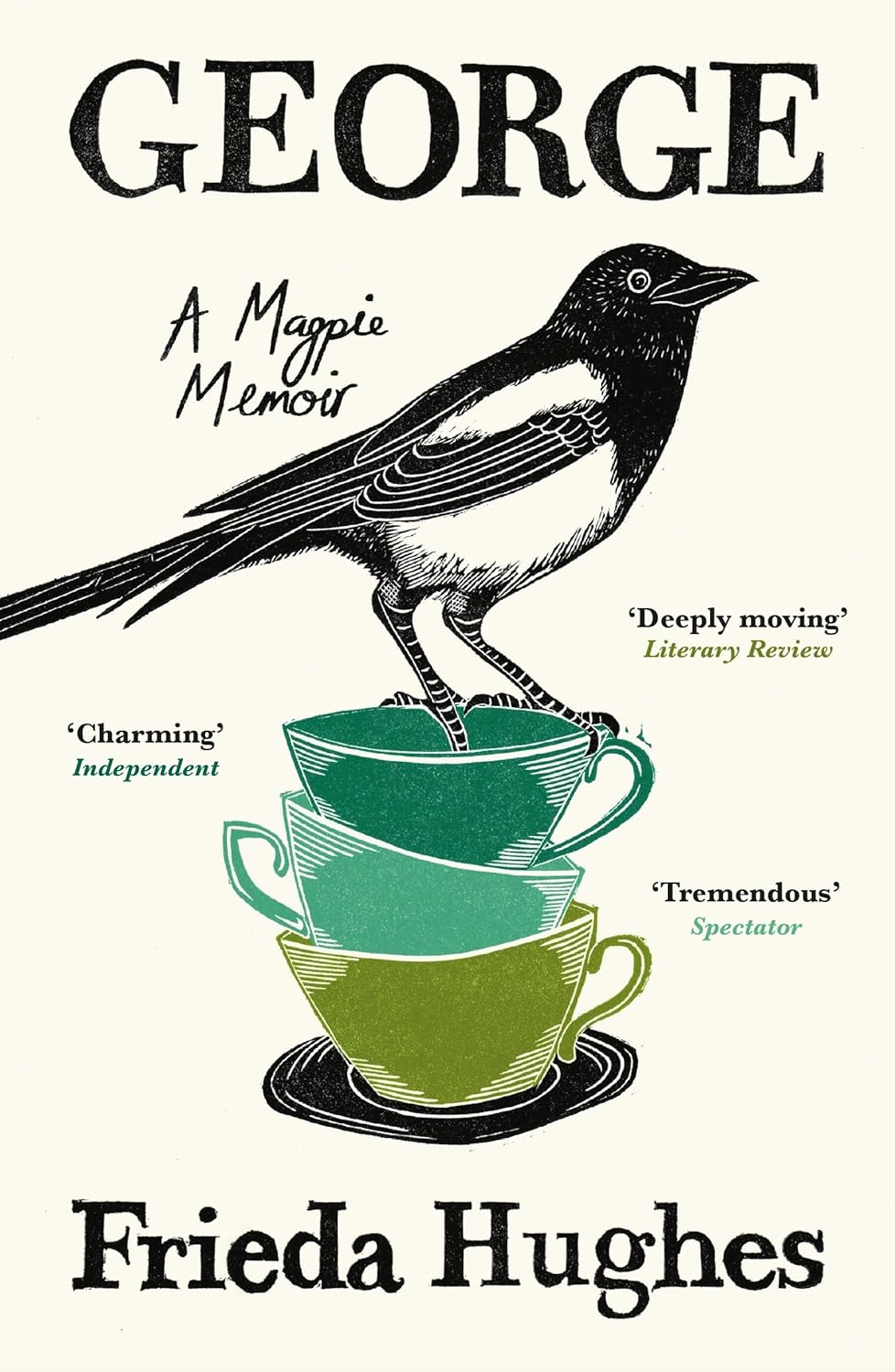 George: A Magpie Memoir | Frieda Hughes