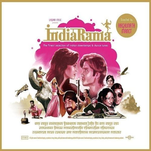 Indiarama - The Finest Selection Of Indian Downtempo And Dance Tunes | Various Artists