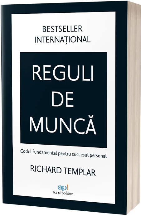Reguli de munca | Richard Templar