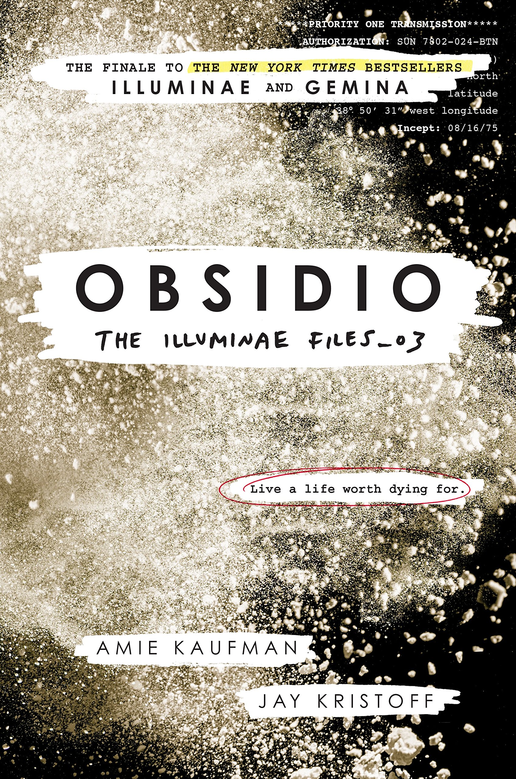 The Illuminae Files 3. Obsidio | Kaufman Amie