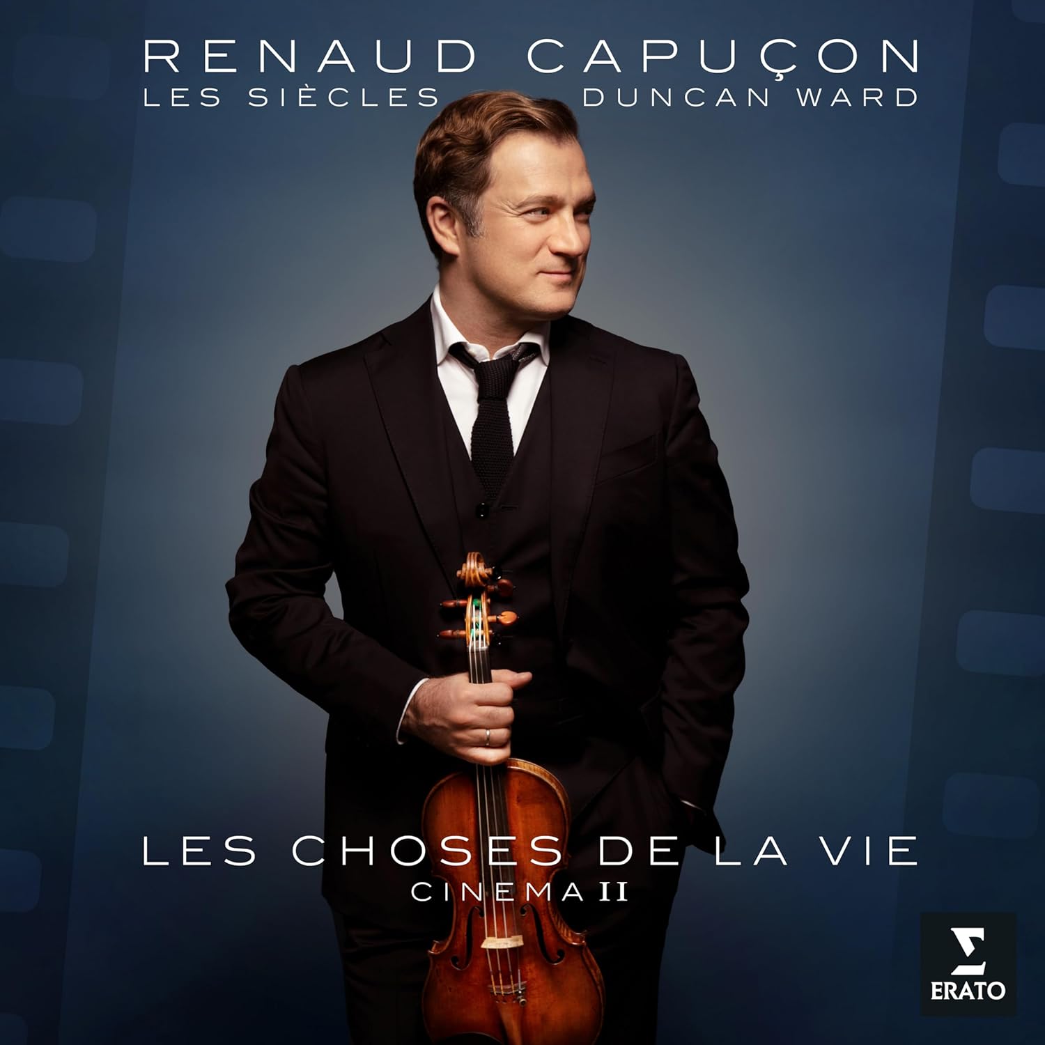 Les Choses De La Vie: Cinema II (Digipak) | Renaud Capucon, Les Siecles, Duncan Ward