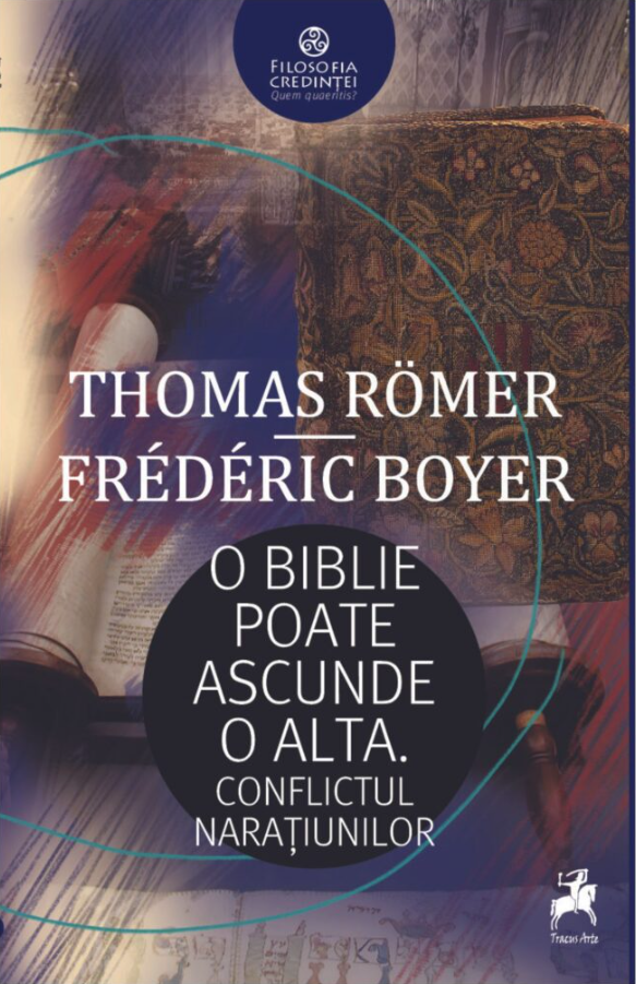 O Biblie Poate Ascunde O Alta | Thomas Romer, Frederic Boyer - 3 | YEO