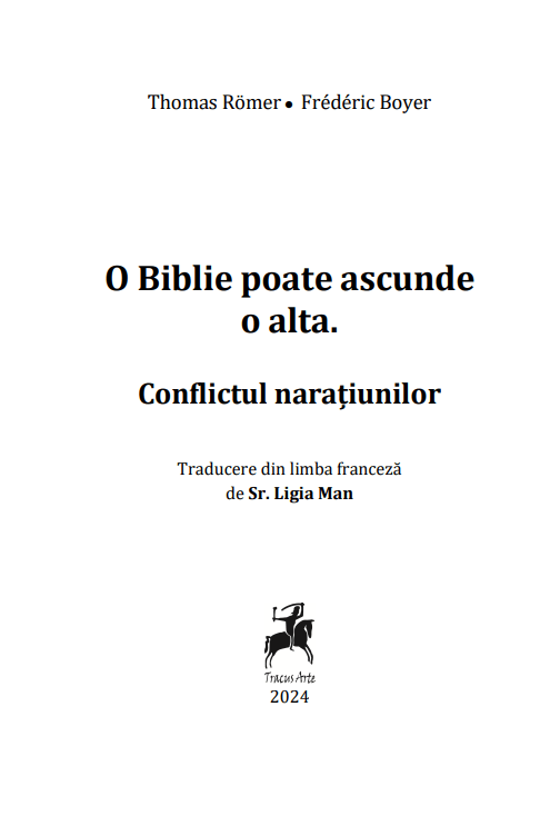 O Biblie Poate Ascunde O Alta | Thomas Romer, Frederic Boyer - 1 | YEO