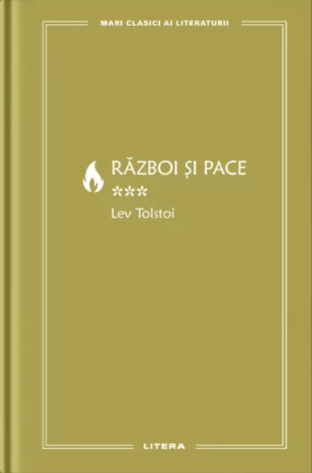 Razboi si pace. Volumul III