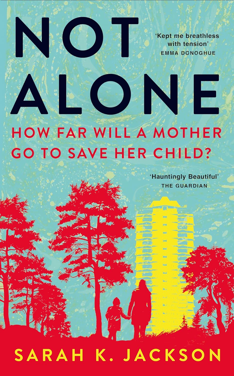 Not Alone | Sarah K. Jackson