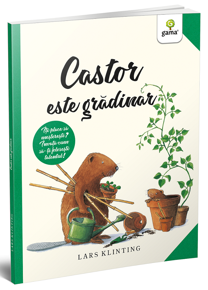 Castor este gradinar | Lars Klinting