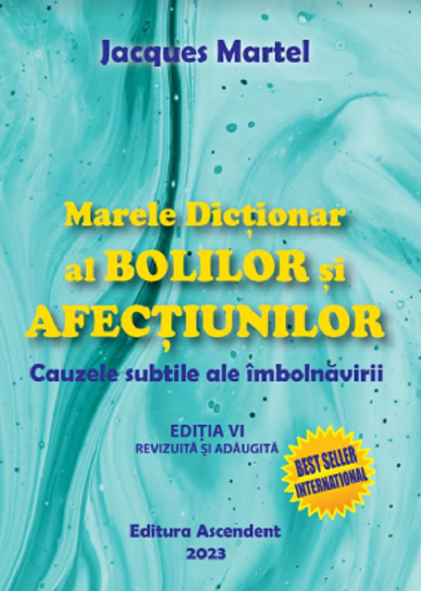 Marele dictionar al bolilor si afectiunilor