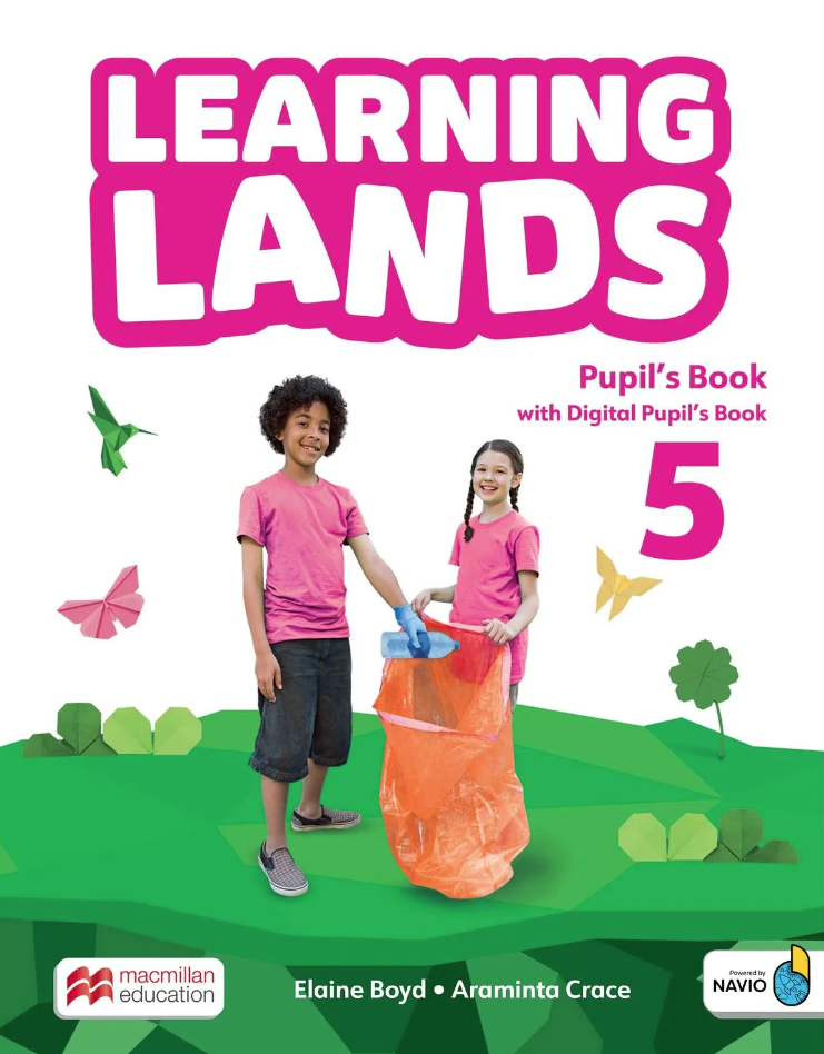 Learning Lands 5 - Pupil\'s Book with digital Pupil\'s Book + Navio App | Elaine Boyd, Araminta Crace