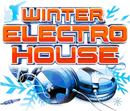 Winter Electro House | Various Artists
