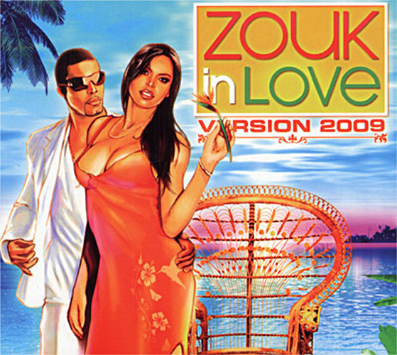 Zouk In Love - Version 2009 | Various Artists